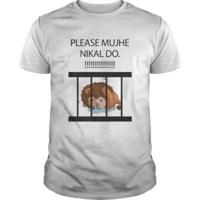 Please Mujhe nikal do shirt