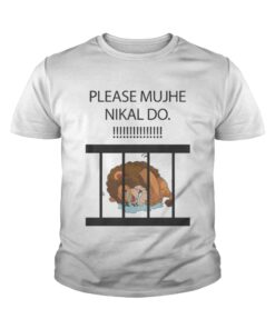 Please Mujhe nikal do shirt