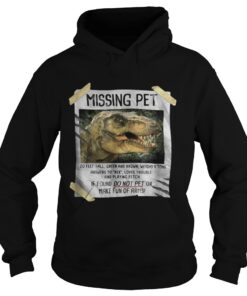 Jurassic park Missing pet shirt