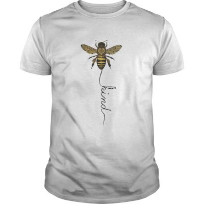 Guys Bee kind shirt