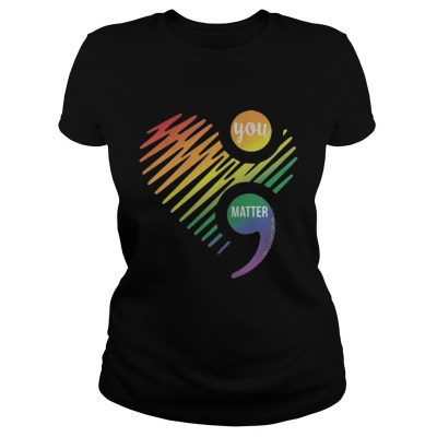 Ladies tee Lgbt heart you matter don’t let your story and shirt