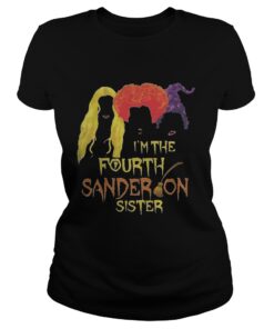 Ladies tee I’m the fourth Sanderson sister shirt