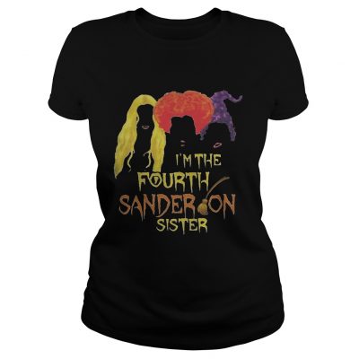 Ladies tee I’m the fourth Sanderson sister shirt