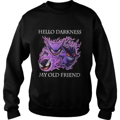 Sweater Gastly Haunter Gengar hello darkness my old friend shirt