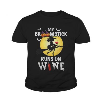 Youth Tee My broomstick runs on wine shirt