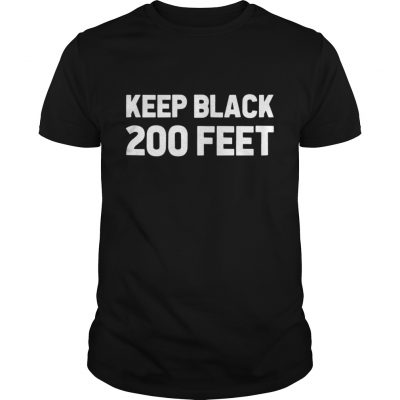 Guys Keep Black 200 Feet shirt