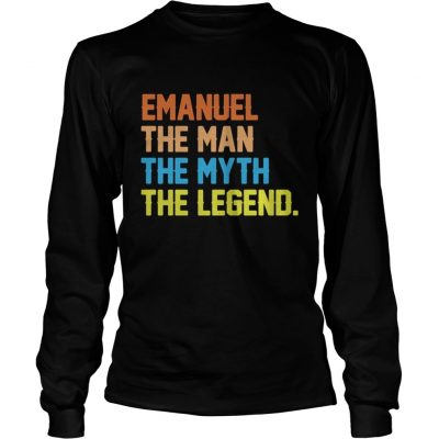 Long Sleeve Emanuel The Man The Myth The Legend shirt