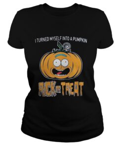 Ladies Tee Halloween I turned myself into a pumpkin Rick or Treat shirt