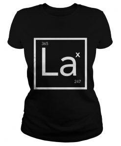 Ladies Tee Lacrosse Periodic Element LAX 247 365 shirt