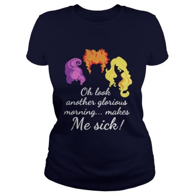 Hocus Pocus Sanderson Sisters oh look another glorious shirt