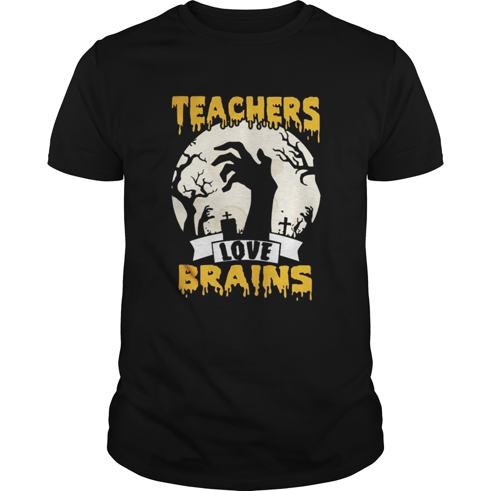 Halloween Teachers love brains shirt