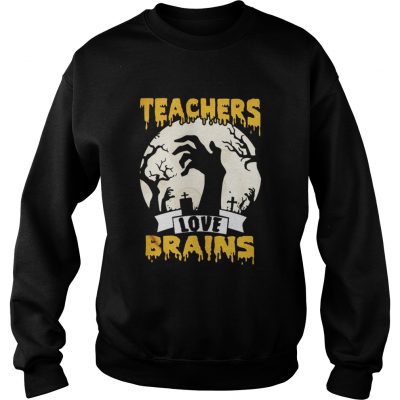 Sweater Halloween Teachers love brains shirt