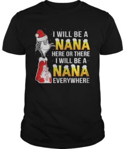 Guys I will be A Nana shirt Christmas gift shirt