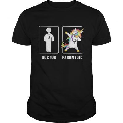 Guys Doctor and Paramedic Men Unicorn Dabbing shirt