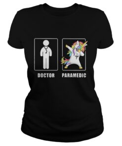 Ladies Tee Doctor and Paramedic Men Unicorn Dabbing shirt