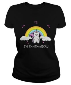 Ladies Tee Unicorn Rainbow I’m so Meowgical shirt