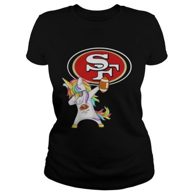 Ladies Tee San Francisco 49ers Football Unicorn Dabbing shirt