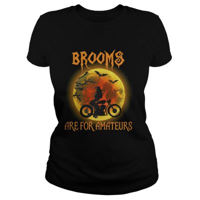 Biker Brooms are for Amateurs Halloween ladies tee