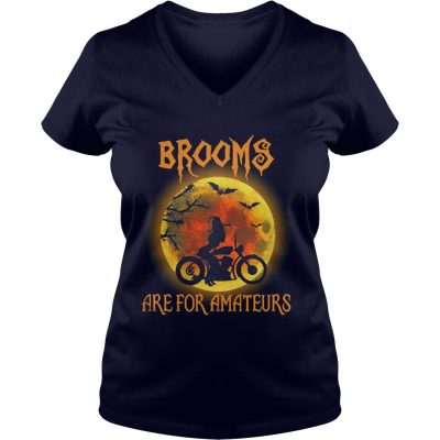 Biker Brooms are for Amateurs Halloween ladies v-neck