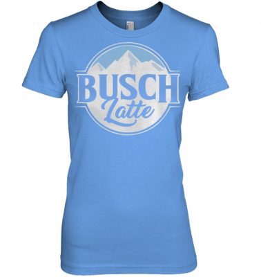 Busch latte busch light shirt