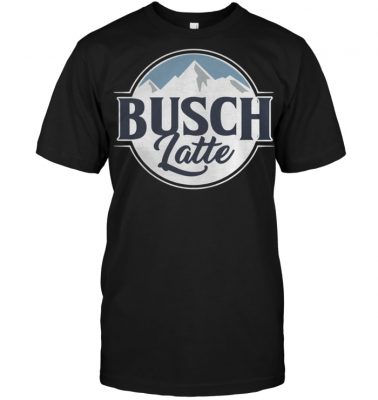 Busch latte busch light shirt