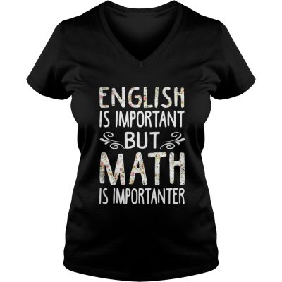 English is Important but Math is Importanter ladies v-neck