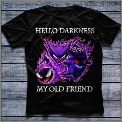 Gastly Haunter Gengar hello darkness my old friend shirt