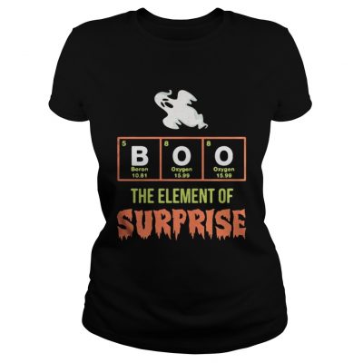 Halloween Chemistry Boo the element of surprise ladies tee