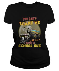 Halloween You can’t scare me I drive a school bus ladies tee