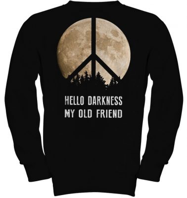 Hippie moon hello darkness my old friend shirt