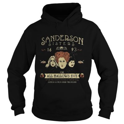 Hocus Pocus Sanderson Sisters 16 93 on all hallows eve hoodie