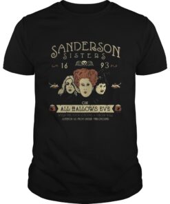 Hocus Pocus Sanderson Sisters 16 93 on all hallows eve shirt