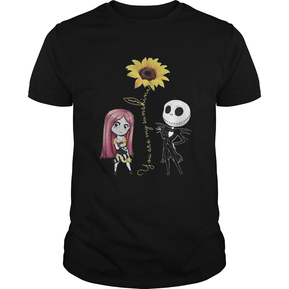 Jack Skellington and Sally you are my sunshine shirt