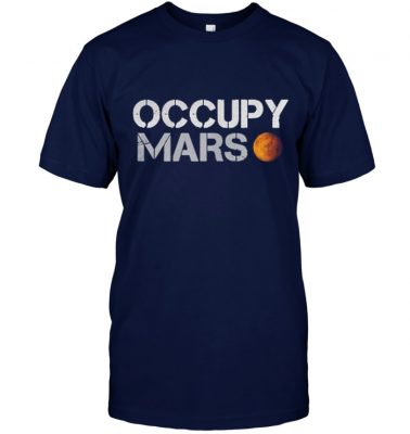 Elon musk occupy mars shirt