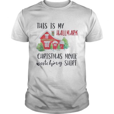 This is my Hallmark Christmas movie watching shirt