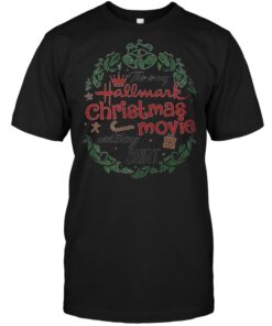 This is my Hallmark Christmas movie watching shirt