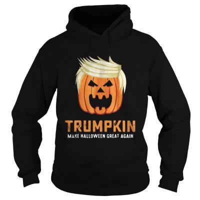 Trumpkin make Halloween great again hoodie