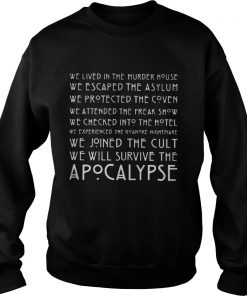 We lived in the murder house we escaped the asylum sweatshirt