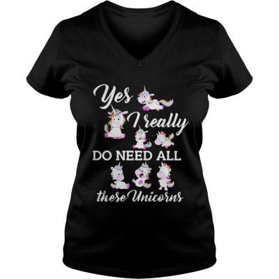 Yes I really do need all these Unicorn ladies v-neck