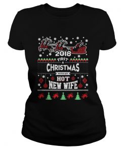 2018 First Christmas With My Hot New Wife Ladies Tee