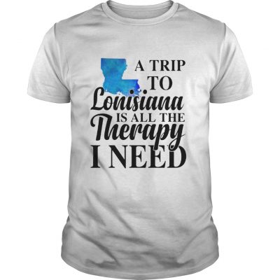 A trip to Lonisiana is all the therapy i need classic guys