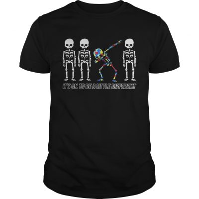 Autism Dabbing Skeleton It’s Ok To Be A Little Different Guys