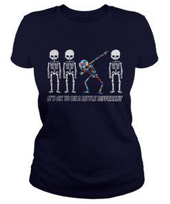 Autism Dabbing Skeleton It’s Ok To Be A Little Different Ladies Tee