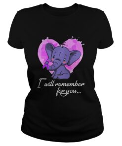 Baby Elephant Alzheimers heart I will remember for you Laidies Tee