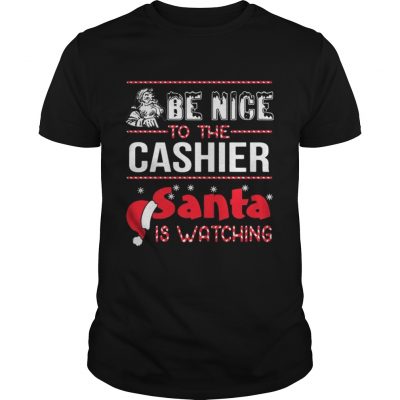 Be nice to the cashier Santa is watching Guys