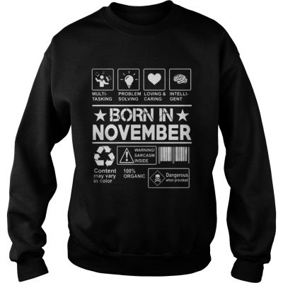 Born in November Sweatshirt