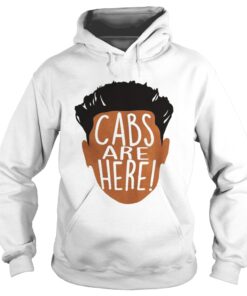  Cabs Are Here Hoodie