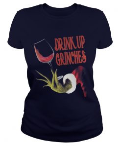 Drink up grinches Ladies Tee