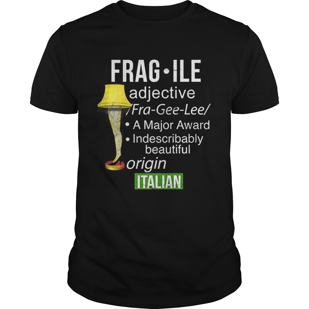 Funny Christmas Fragile Major Award Leg Lamp Shirt