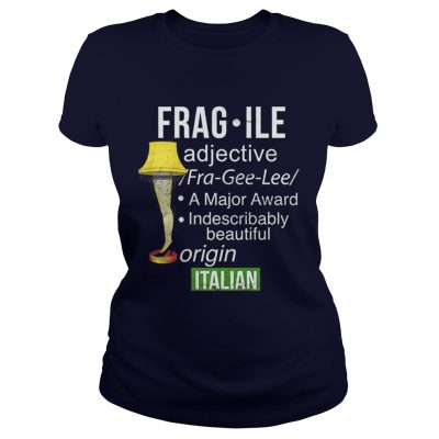 Funny Christmas Fragile Major Award Leg Lamp Ladies Tee